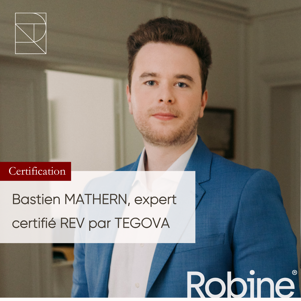 Bastien MATHERN, expert certifié REV par TEGOVA