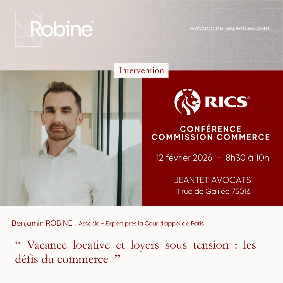 Intervention de Benjamin ROBINE – Vacance locative et loyers sous tension: les défis du commerce, Conférence RICS